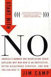 Start with no by Jim Camp