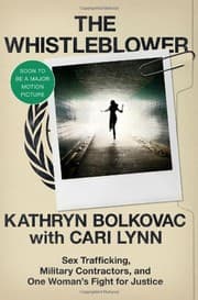 The Whistleblower by Kathryn Bolkovac, Cari Lynn