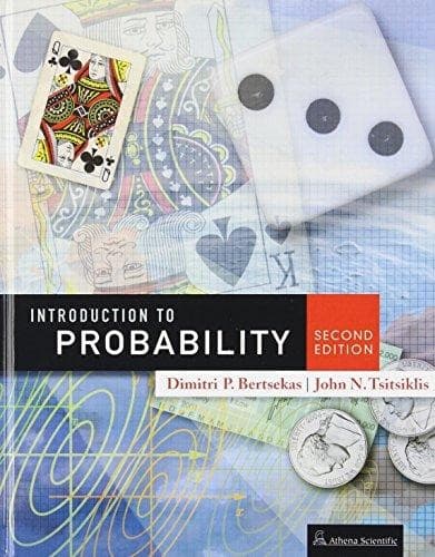 Introduction to Probability by Dimitri Bertsekas, John N. Tsitsiklis