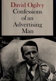 Confessions of an advertising man by David Ogilvy, Matthieu Deloison
