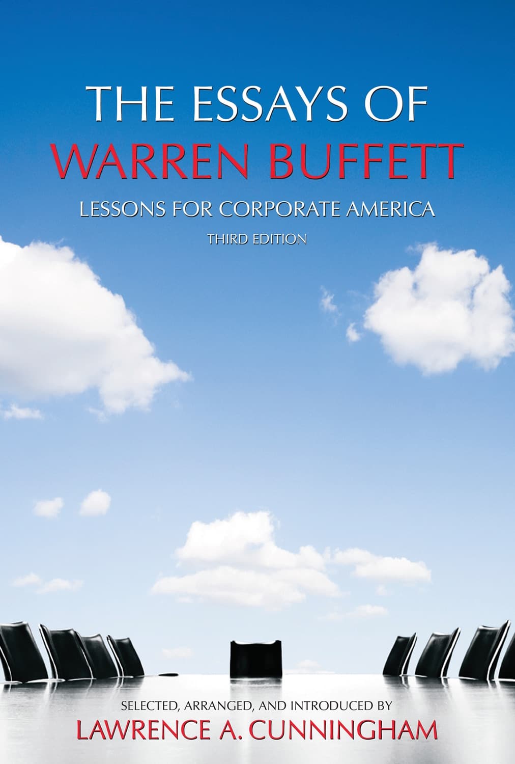 The Essays of Warren Buffett by Lawrence A. Cunningham, Warren E. Buffett