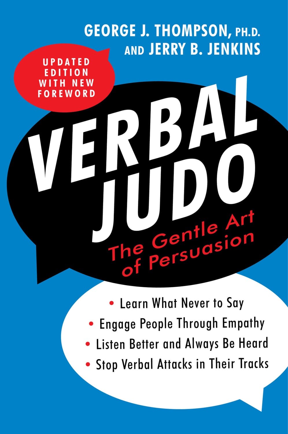 Verbal judo by George J. Thompson