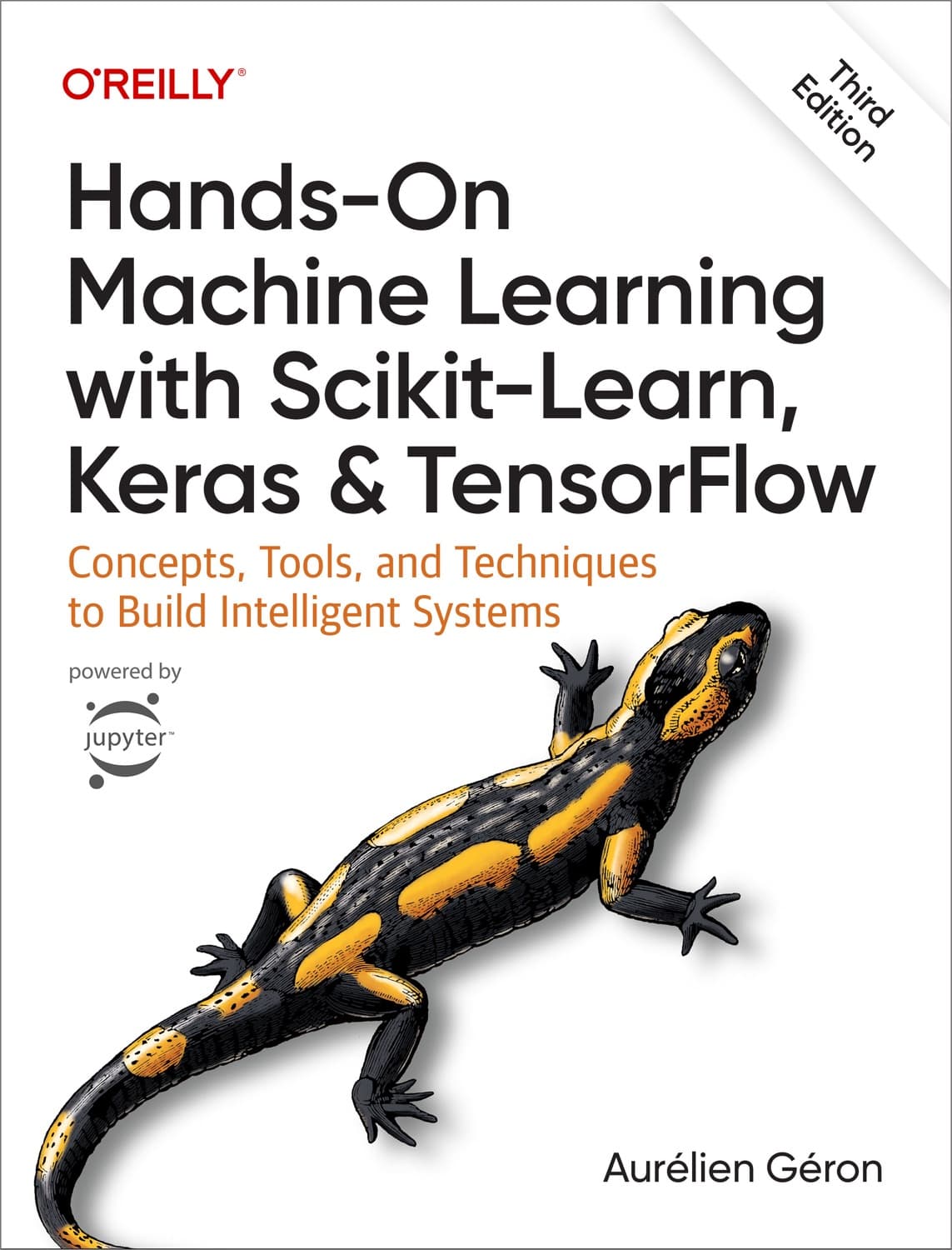 Hands-On Machine Learning with Scikit-Learn, Keras, and TensorFlow by Aurelien Geron