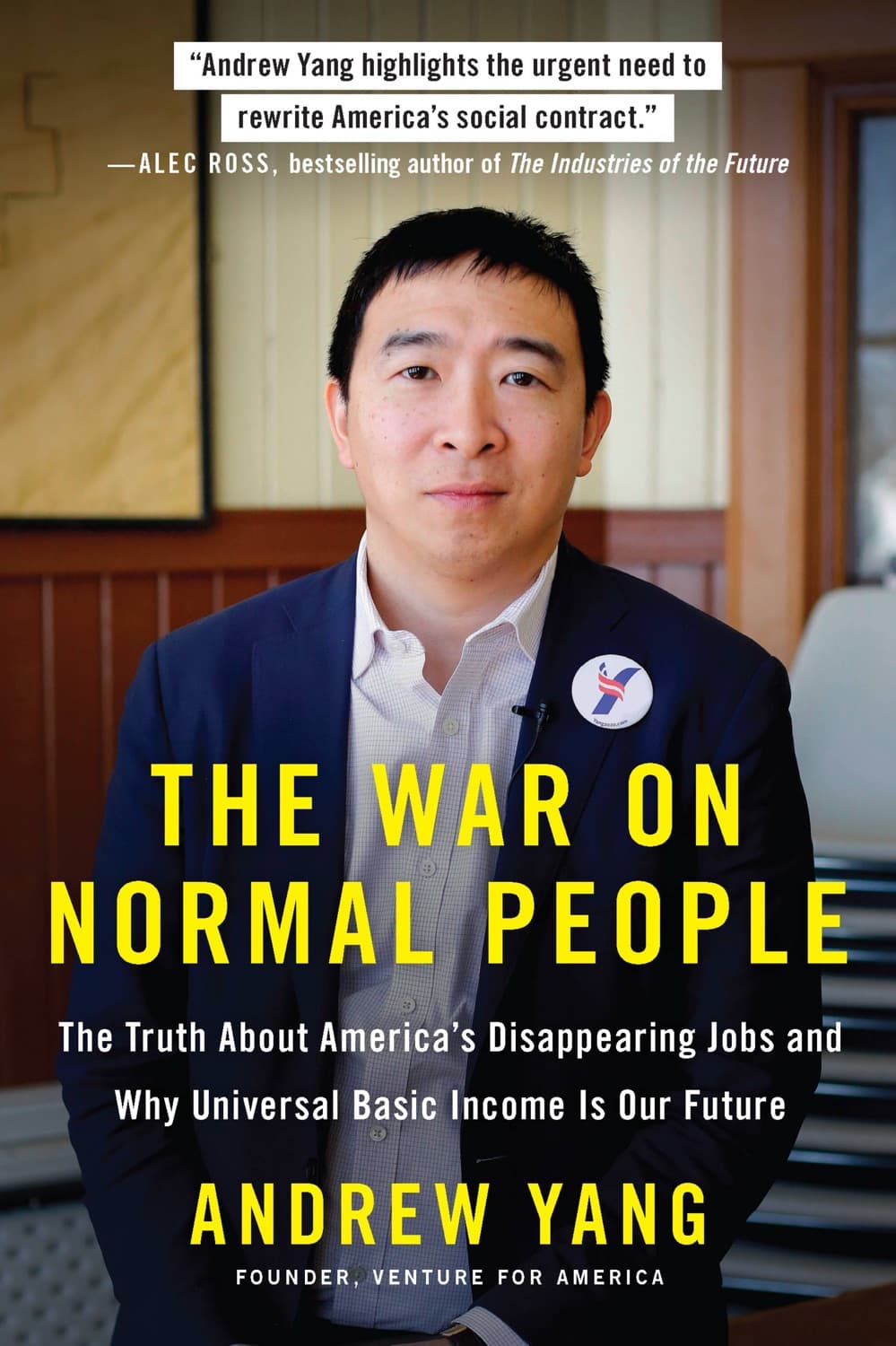 The war on normal people by Andrew Yang