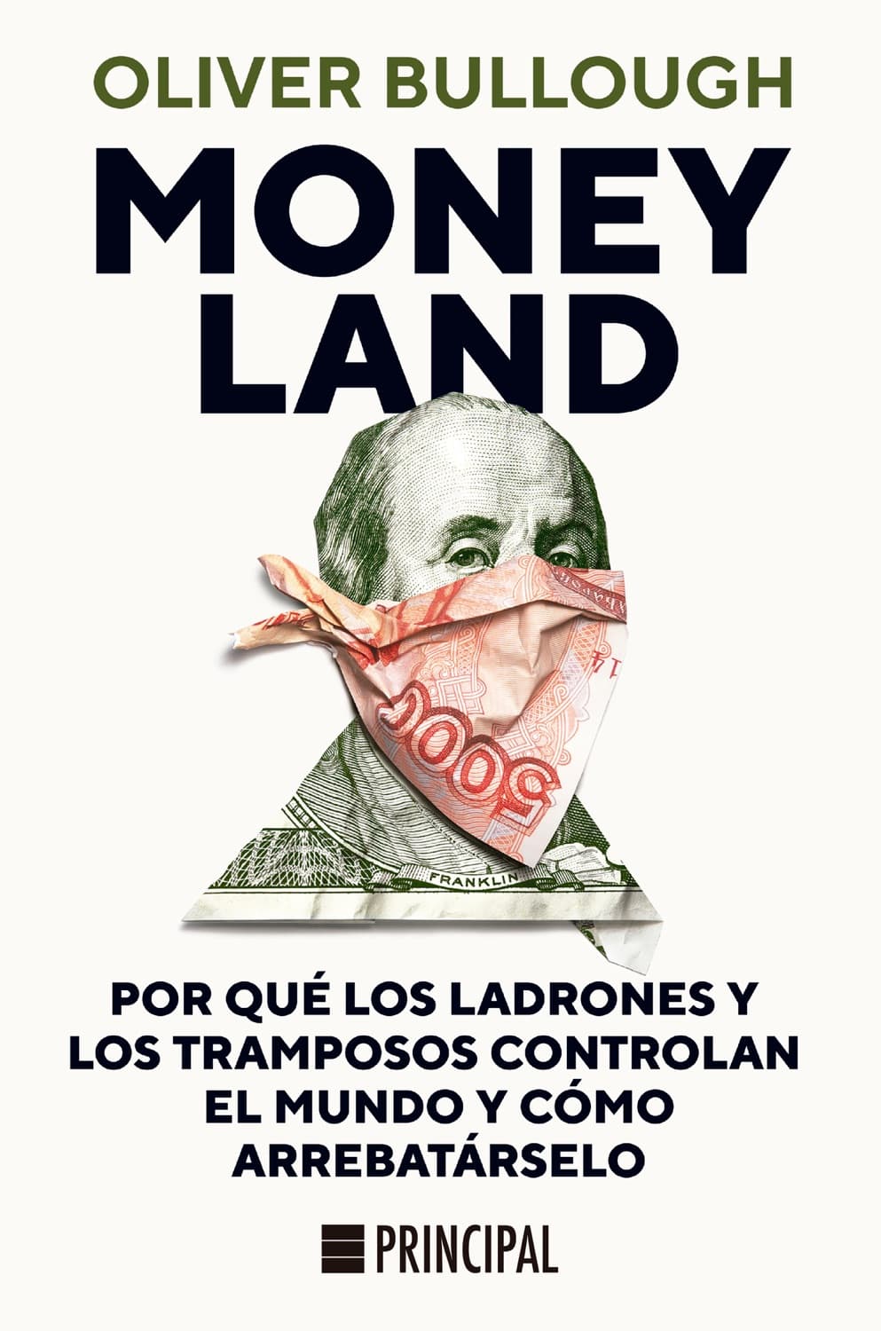 Moneyland by Oliver Bullough