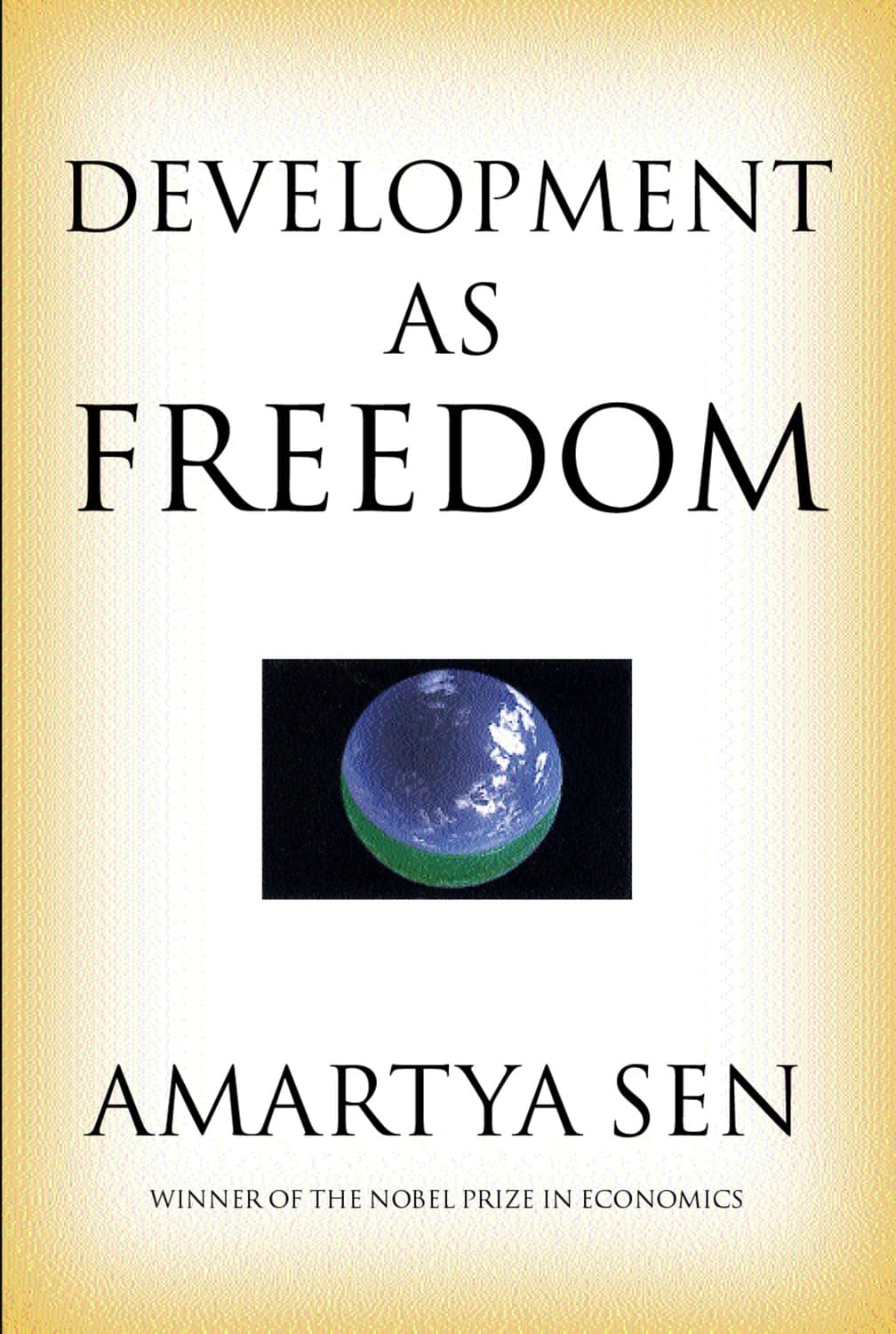 Development as Freedom by Amartya Sen