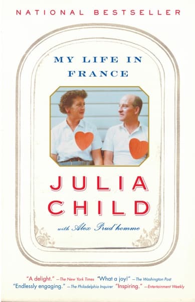 My life in France by Julia Child