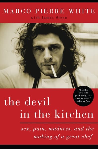 The Devil in the Kitchen by Marco Pierre White