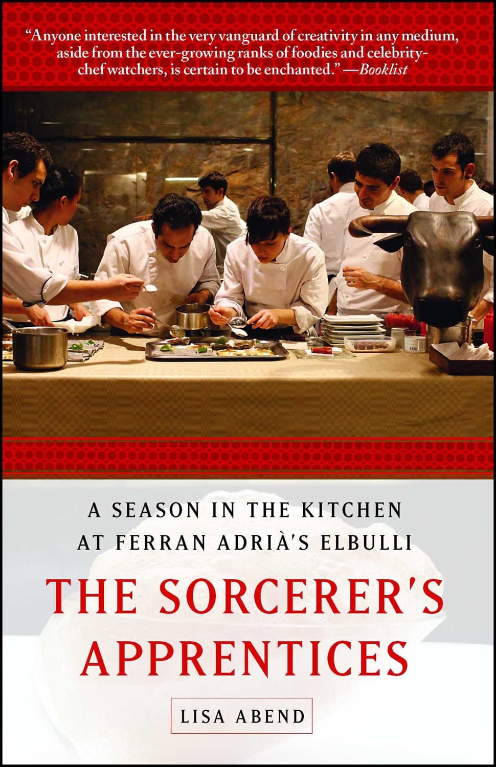 The Sorcerer's Apprentices by Lisa Abend
