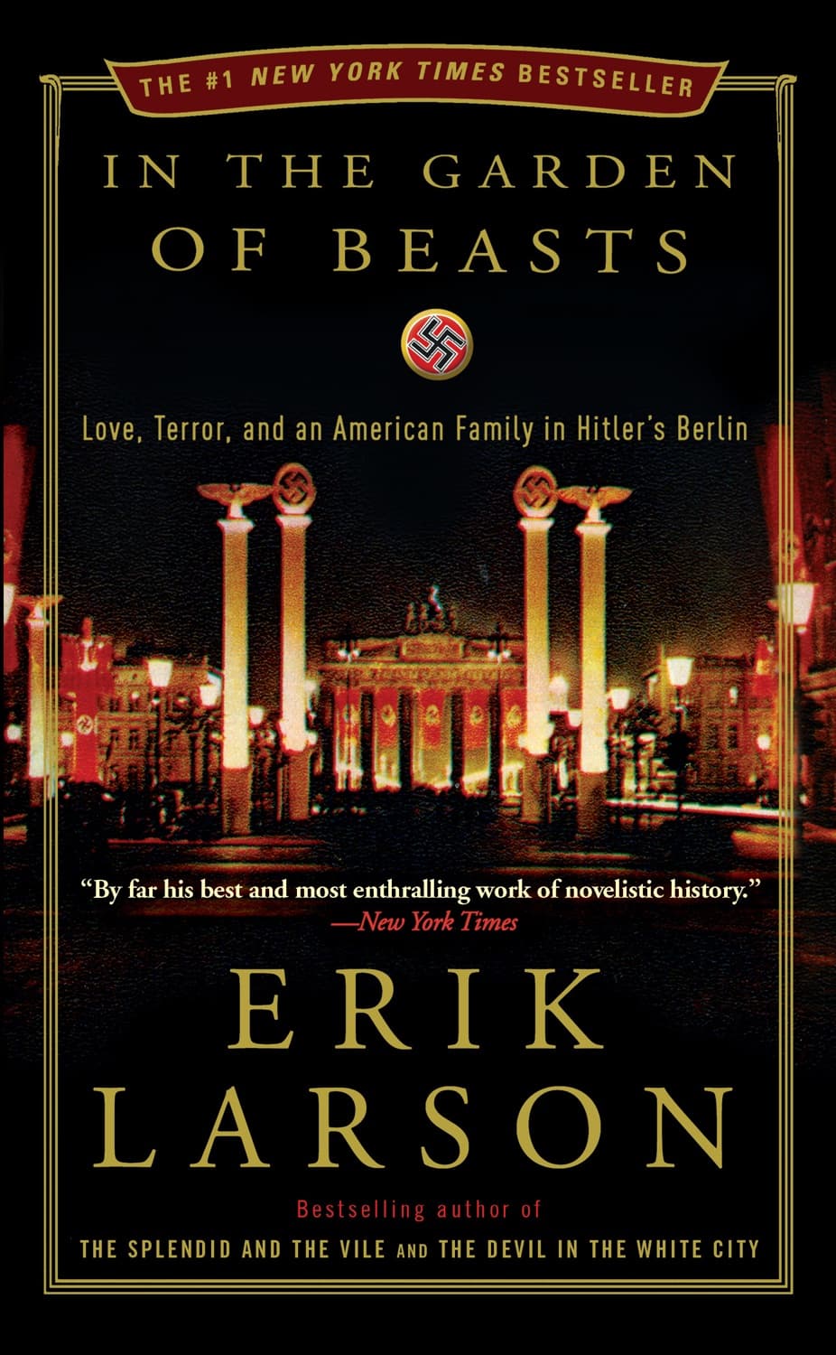 In the garden of beasts by Erik Larson