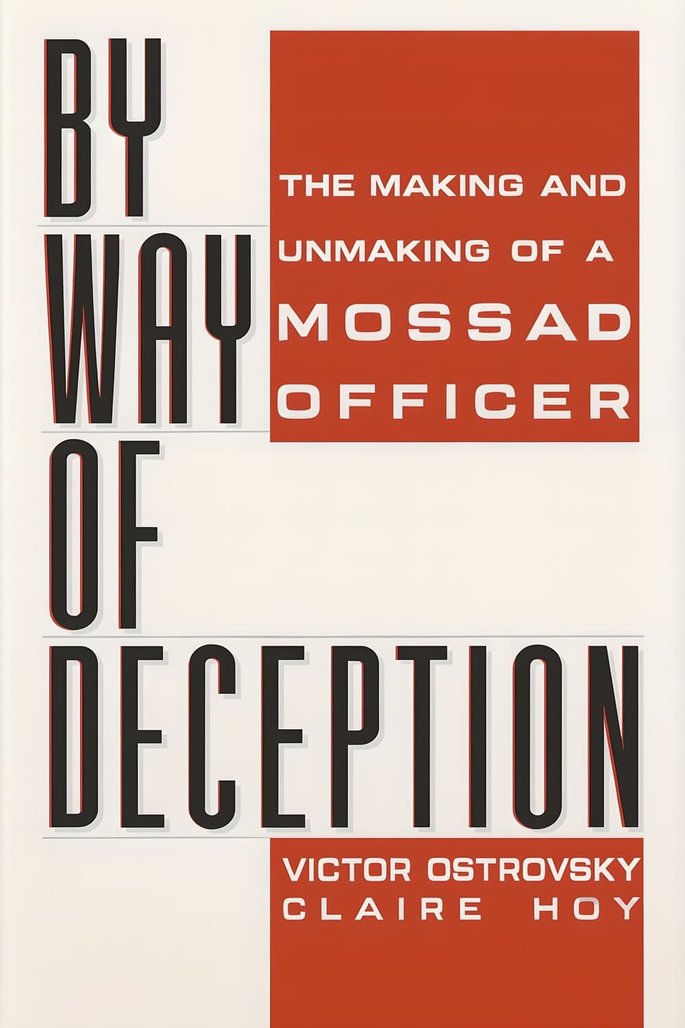 By Way of Deception by Victor Ostrovsky, Claire Hoy