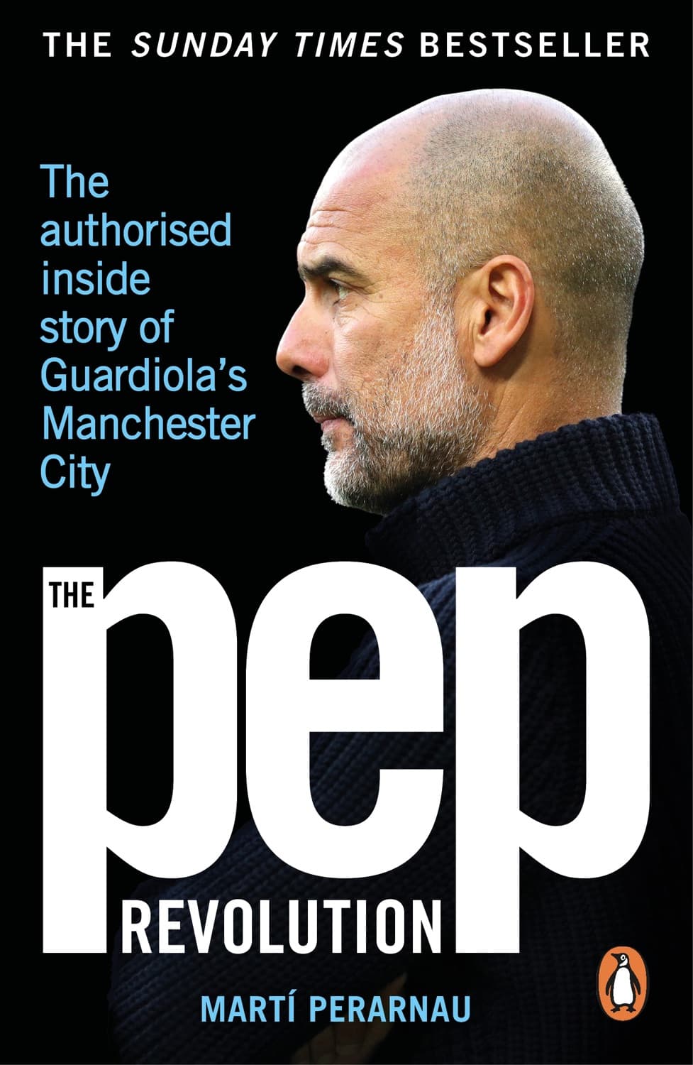 Pep Confidential by Martí Perarnau