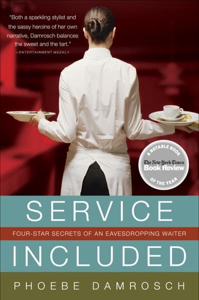 Service Included by Phoebe Damrosch