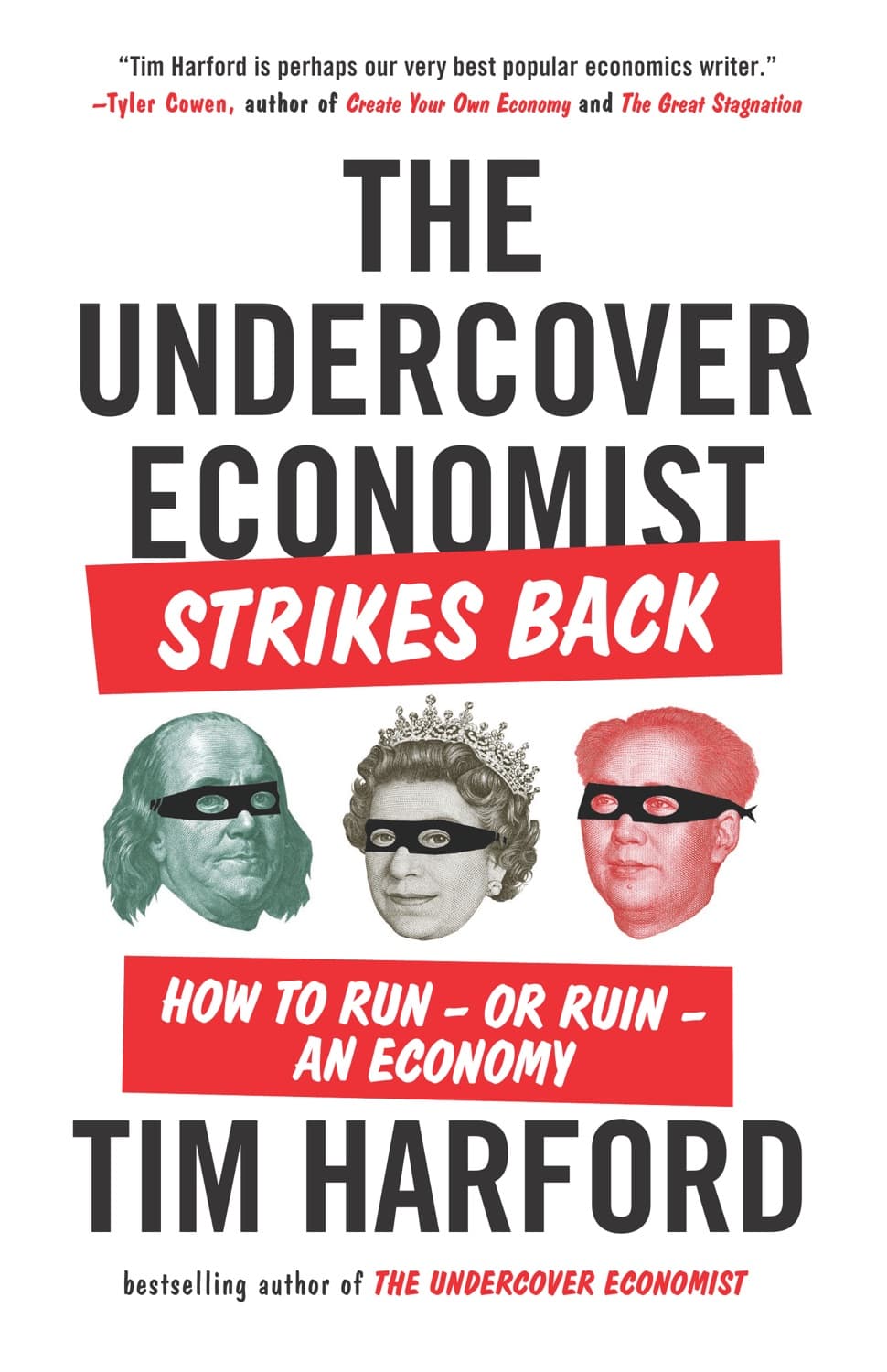 The Undercover Economist Strikes Back by Tim Harford