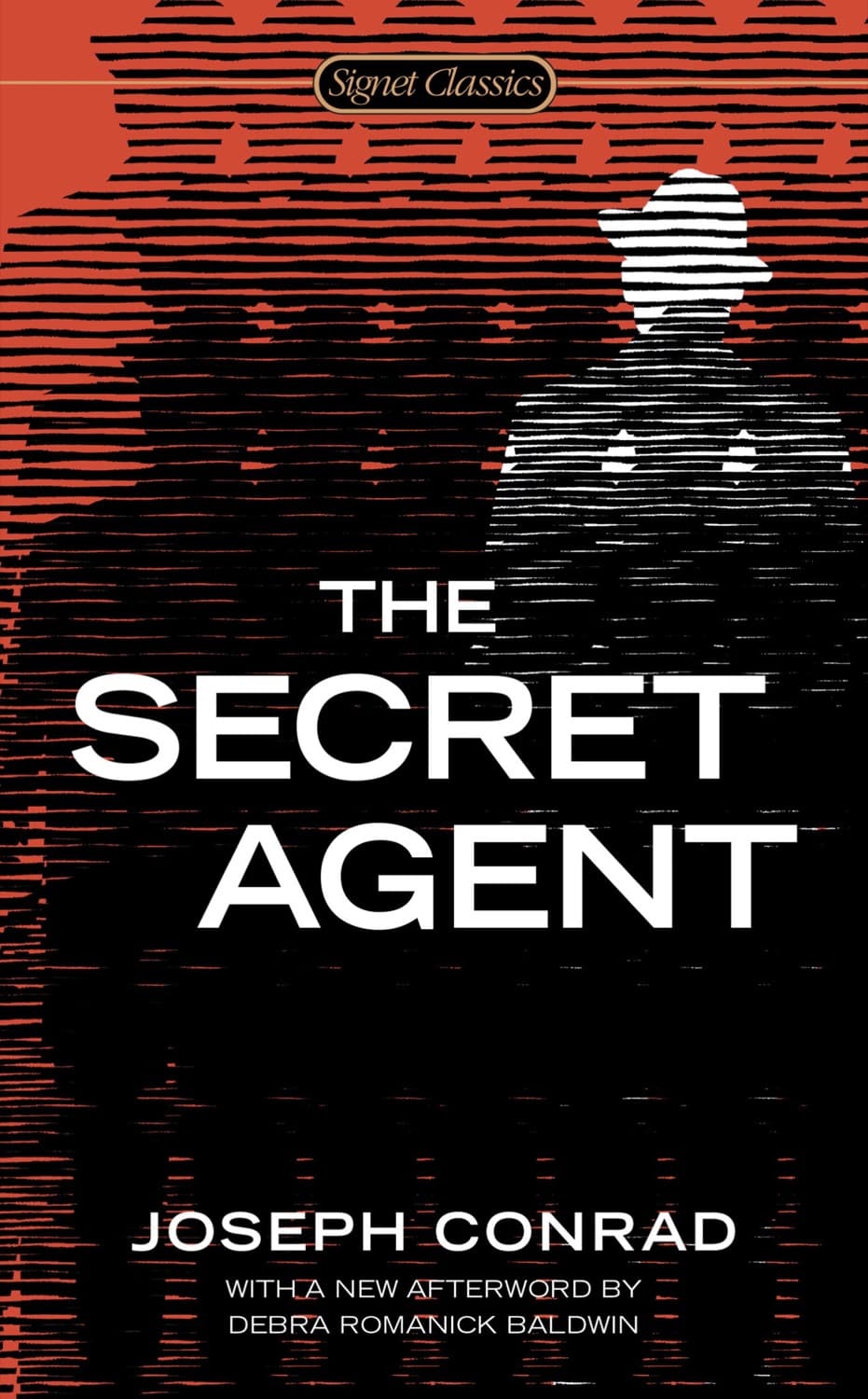 The Secret Agent by Joseph Conrad